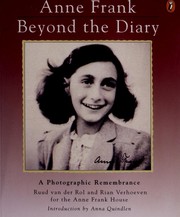Cover of Anne Frank Beyond the Diary: A Photographic Remembrance