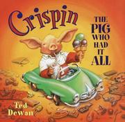 Cover of Crispin: The Pig Who Had It All