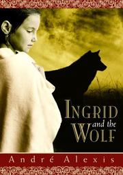 Cover of Ingrid and the Wolf