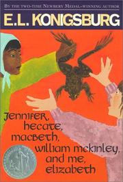 Cover of Jennifer, Hecate, Macbeth, William McKinley, and Me, Elizabeth