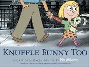 Cover of Knuffle Bunny Too: A Case of Mistaken Identity