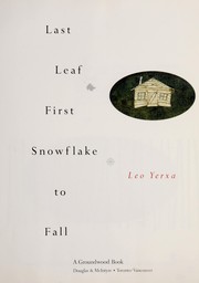 Cover of Last Leaf First Snowflake to Fall