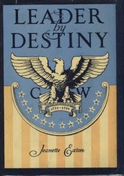 Cover of Leader By Destiny: George Washington, Man and Patriot