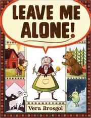 Cover of Leave Me Alone!