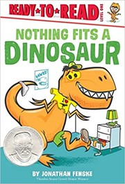 Cover of Nothing Fits a Dinosaur