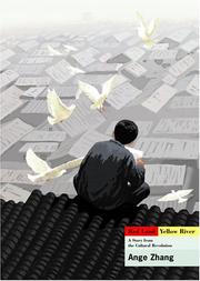 Cover of Red Land, Yellow River: A Story from the Cultural Revolution