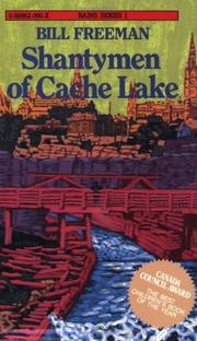 Cover of Shantymen of Cache Lake