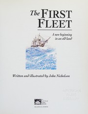 Cover of The First Fleet: A New Beginning in an Old Land