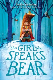 Cover of The Girl Who Speaks Bear