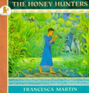 Cover of The Honey Hunters