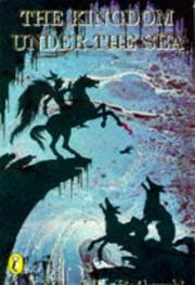 Cover of The Kingdom Under the Sea and other stories
