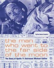 Cover of The Man Who Went to the Far Side of the Moon: The Story of Apollo 11 Astronaut Michael Collins