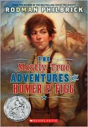 Cover of The Mostly True Adventures of Homer P. Figg