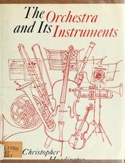 Cover of The Orchestra and Its Instruments