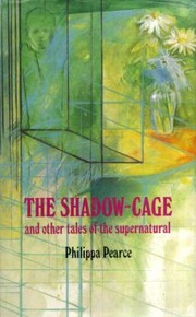 Cover of The Shadow-Cage and Other Tales of the Supernatural