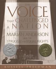 Cover of The Voice That Challenged a Nation: Marian Anderson and the Struggle for Equal Rights