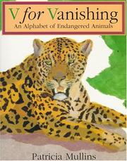 Cover of V for Vanishing: An Alphabet of Endangered Animals